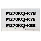 Replacement New Display M270KCJ-K7B M270KCJ-K7E M270KCJ-KEB 27 inch LCD Screen Panel