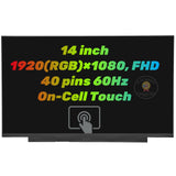 Replacement Display NV140FHM-T09 V8.1 B140HAK02.7 R140NWFM R1 14 inch FHD LCD Touch Screen