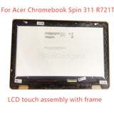 Replacement Display for Acer Chromebook Spin 311 R721T N18Q12 LCD Touch Screen With Frame Full Assembly