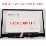 Replacement New Display for LENOVO YOGA 530-14IKB 530-14ARR 530-14 81H9 81EK LCD Touch Screen With Frame Full Assembly