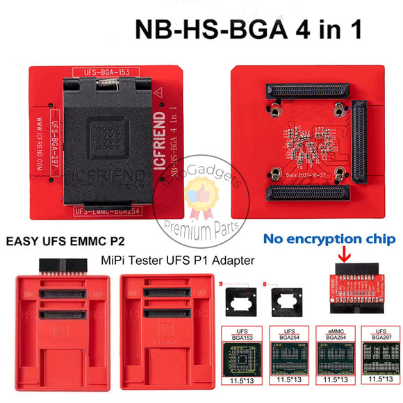 ICFRIEND NB-HS-BGA 4 in 1 Socket Adapter ( No Encryption Chip ) Supports UFS 153 UFS EMMC-254 UFS 297 Socket Adapter