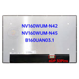 Replacement 16.0 Inch Laptop LCD Screen NV160WUM-N42 B160UAN03.1 NV160WUM-N45 Display Matrix Panel