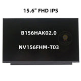 Replacement 15.6 inch FHD LCD Touch Screen B156HAK02.0 NV156FHM-T03 NV156FHM-T00