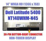 NT140WHM-N45 14.0 inch LCD Screen LED Display For Dell Latitude 05TXC Latitude 7400 5400 5401 5410 5411 P98G Laptop Repair Parts